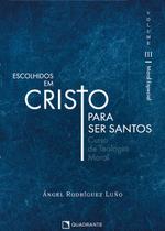 Livro - Escolhidos em Cristo para ser santos, vol. III