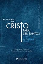 Livro - Escolhidos em Cristo para ser santos - Volume I