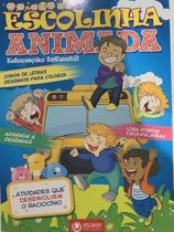 Livro Escolinha Animada - Educação Infantil