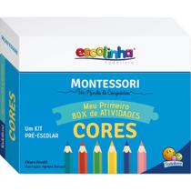 Livro - Escolinha MONTESSORI Meu P BOX de Atividades: Cores (Escolinha)
