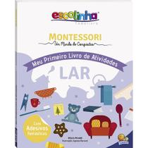 Livro - Escolinha MONTESSORI Meu P livro Atividades: Lar (Escolinha)