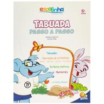 Livro - Escolinha Tabuada Passo a Passo Livro - Escolinha Tabuada Passo a Passo