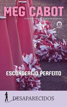 Livro - Esconderijo perfeito (Vol. 3 Desaparecidos)