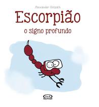 Livro - Escorpião: o signo profundo Livro - Escorpião: o signo profundo