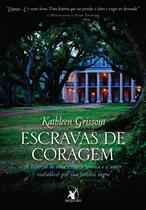 Livro - Escravas de coragem Livro - Escravas de coragem