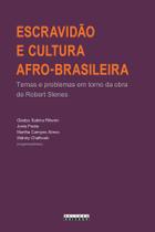 Livro - Escravidão e Cultura Afro-brasileira