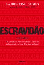 Livro - Escravidão - Volume 2 Livro - Escravidão - Volume 2