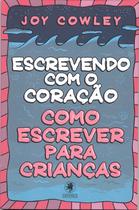 Livro - Escrevendo com o coração