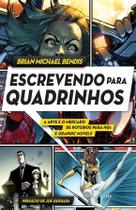 Livro - Escrevendo para quadrinhos