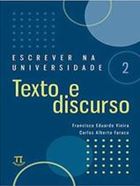 Livro - Escrever Na Universidade 2 - Texto E Discurso
