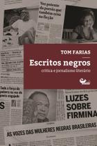 Livro - Escritos negros: Crítica e jornalismo literário Livro - Escritos negros: Crítica e jornalismo literário