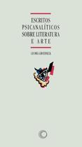 Livro - Escritos psicanalíticos sobre literatura e arte