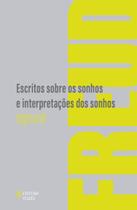 Livro - Escritos sobre os sonhos e interpretações dos sonhos Livro - Escritos sobre os sonhos e interpretações dos sonhos