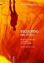 Livro - Esculpido na areia