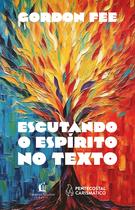 Livro - Escutando o Espírito no texto Livro - Escutando o Espírito no texto