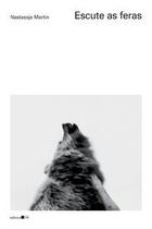 Livro - Escute as feras