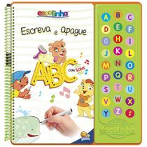 Livro - Escute e Aprenda! Escreva Apague ABC com Sons (Escolinha Todolivro)