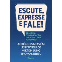 Livro Escute Expresse e Fale! Antonio Sacavém