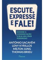 Livro Escute Expresse e Fale! Antonio Sacavém