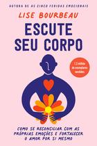 Livro - Escute seu corpo