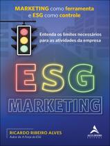 Livro - Esg Marketing - ALTA BOOKS Livro - Esg Marketing - ALTA BOOKS