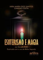 Livro - Esoterismo e Magia no Século XXI Livro - Esoterismo e Magia no Século XXI