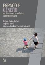 Livro - Espaço e gênero na literatura brasileira contemporânea Livro - Espaço e gênero na literatura brasileira contemporânea
