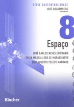 Livro - Espaco - Vol. 8 - Eeb - Edgard Blucher
