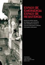 Livro - Espaços de emergência, espaços de resistência