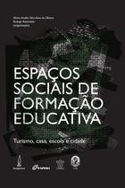 Livro - Espaços sociais de formação educativa