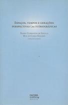 Livro - Espaços, tempos e gerações