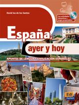 Livro - Espana, Ayer Y Hoy - Nueva Edicion Livro - Espana, Ayer Y Hoy - Nueva Edicion