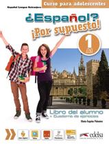 Livro - Espanol Por Supuesto 1 - Pack Brasil (Libro Del Alumno + Cuaderno De Ejercicios + Libro Digital)