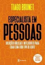 Livro Especialista em Pessoas Tiago Brunet