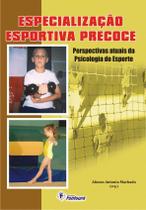 Livro - Especialização esportiva precoce Livro - Especialização esportiva precoce