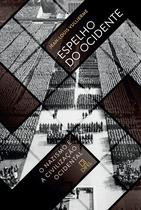 Livro - Espelho do Ocidente Livro - Espelho do Ocidente