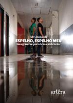 Livro - Espelho, espelho meu: imagem corporal em evidência