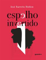 Livro - Espelho Invertido - GIOSTRI EDITORA