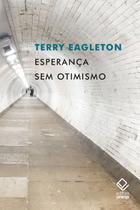 Livro - Esperança sem otimismo Livro - Esperança sem otimismo