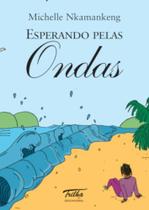 Livro - Esperando pelas ondas Livro - Esperando pelas ondas
