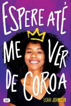 Livro Espere Até Me Ver de Coroa (Globo Livros)