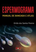 Livro Espermograma Manual de Bancada e Atlas Orildo dos Santos Pereira -