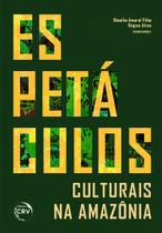 Livro - Espetáculos culturais na amazônia