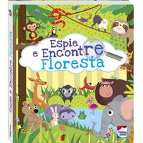 Livro - Espie e Encontre: Floresta Livro - Espie e Encontre: Floresta