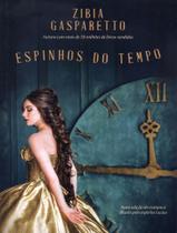 Livro - Espinhos Do Tempo - 2ª Ed