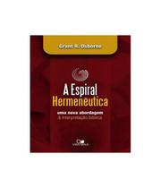 Livro Espiral Hermeneutica, A - Vida Nova