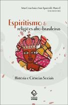 Livro - Espiritismo e religiões afro-brasileiras