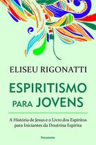 Livro - Espiritismo para Jovens Livro - Espiritismo para Jovens