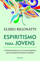 Livro - Espiritismo para Jovens Livro - Espiritismo para Jovens