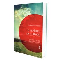 Livro - Espirito Da Verdade, O - Feb